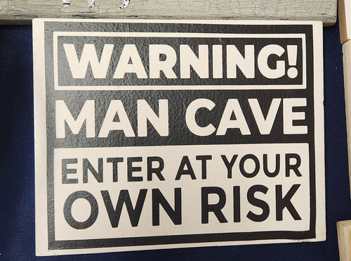 Man Cave Sign