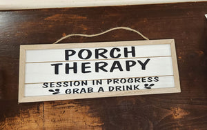 Porch Therapy Sign