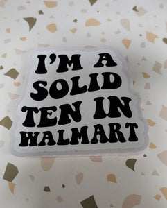 Solid 10 In Walmart Sticker