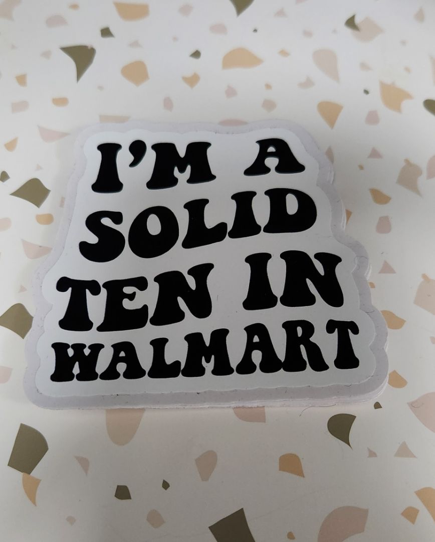 Solid 10 In Walmart Sticker