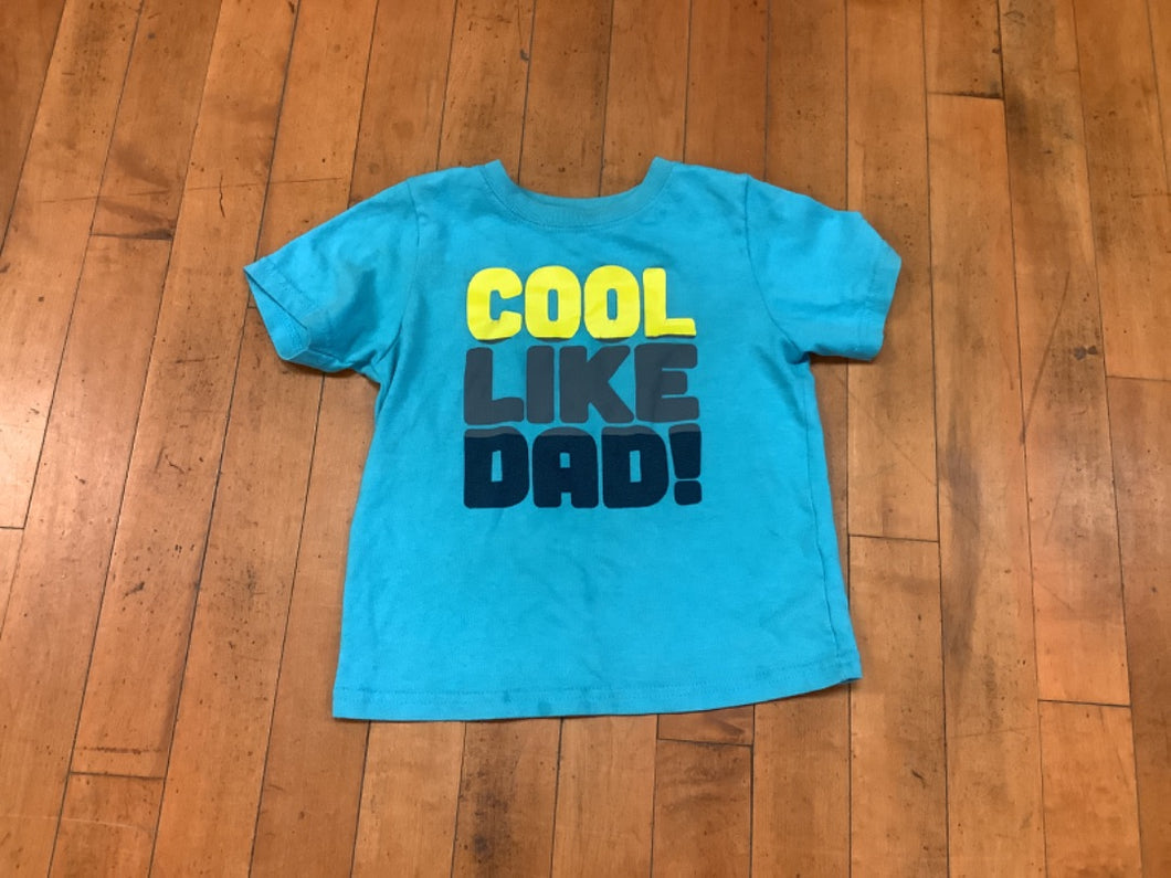 3T Cool Like Dad Shirt