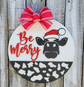 Be Merry Cow Door Sign