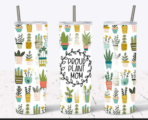 Proud Plant Mom Tumbler